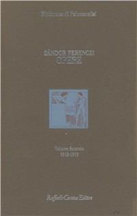 Opere. 1913-1919. Vol. 2 - Sándor Ferenczi - copertina
