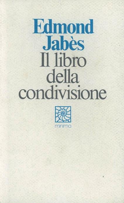 Il libro della condivisione - Edmond Jabès - copertina