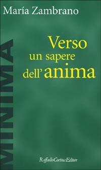 Verso un sapere dell'anima - María Zambrano - copertina