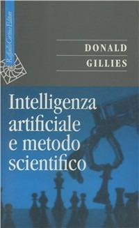 Intelligenza artificiale e metodo scientifico - Donald Gillies - copertina