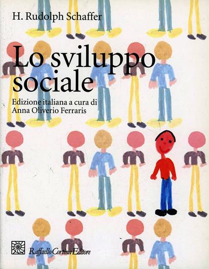 Lo sviluppo sociale del bambino - H. Rudolph Schaffer - copertina