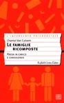 Libro Le famiglie ricomposte. Presa in carico e consulenza Chantal Van Cutsem