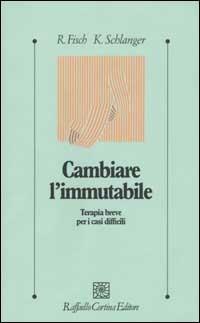 Cambiare l'immutabile