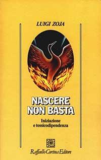 Nascere non basta