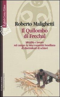 Il Quilombo di Frechal