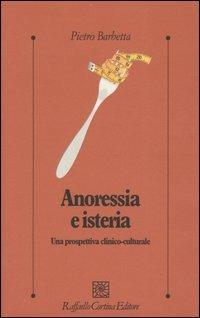 Anoressia e isteria