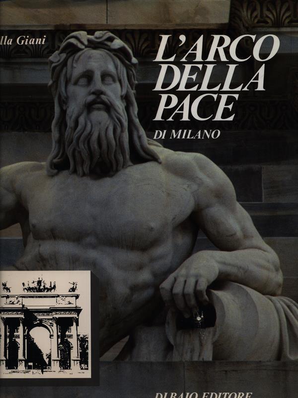 L' arco della pace di Milano