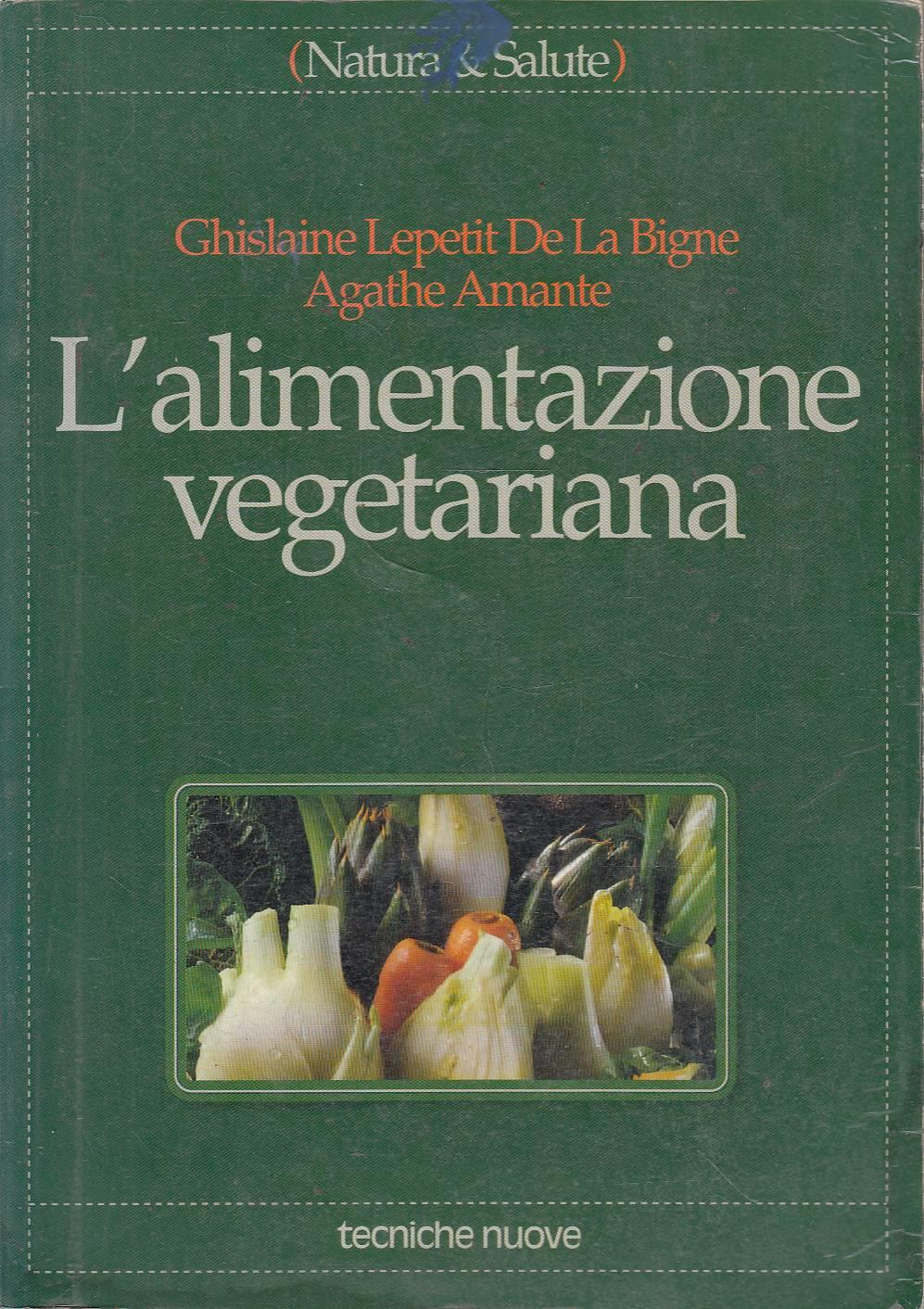 L'alimentazione vegetariana