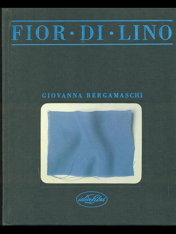 Fior di lino. Ediz. illustrata