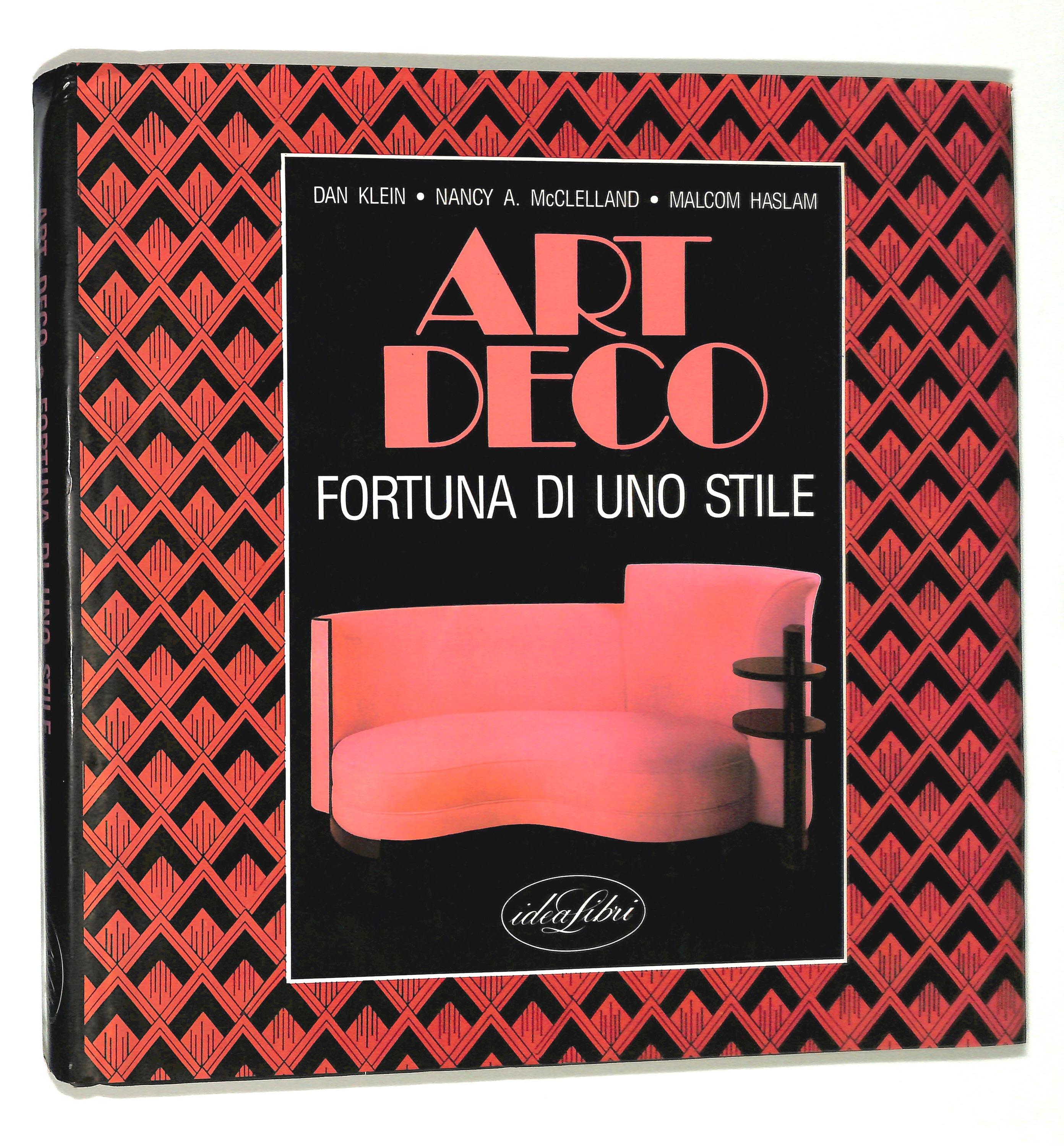 Art déco. Fortuna di uno stile. Ediz. illustrata
