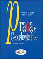Praga e la Cecoslovacchia. Ediz. illustrata