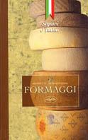 Formaggi. Ediz. illustrata - copertina