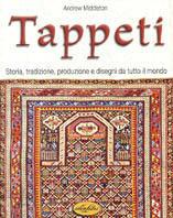 Tappeti. Ediz. illustrata - Andrew Middleton - copertina