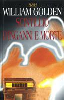 Scintillio d'inganni e morte - William Golden - copertina
