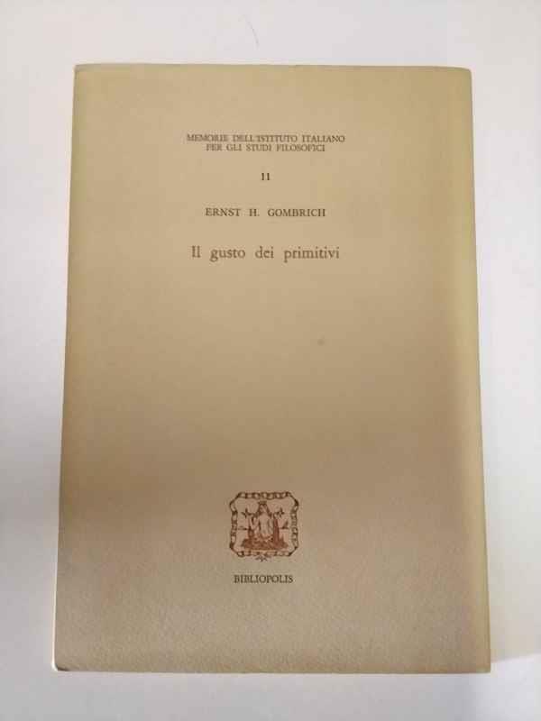 Il gusto dei primitivi. Le radici della ribellione