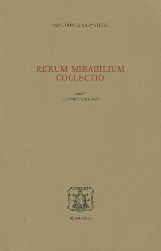 Rerum mirabilium collectio - Antigono di Caristo - copertina