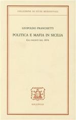 Politica e mafia in Sicilia. Gli inediti del 1876