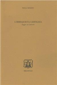 L' irrequieta certezza. Saggio su Cartesio - Paola Rodano - copertina