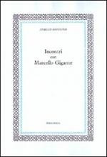 Incontri con Marcello Gigante