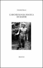 L' archeologia magica di Maiuri