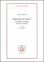 Speranze di civiltà. Una riflessione filosofica degli anni Cinquanta