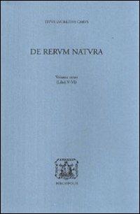 De rerum natura. Vol. 3: Libri 5°-6° - Tito Lucrezio Caro - copertina