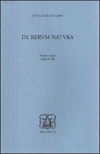 De rerum natura. Vol. 3: Libri 5°-6° - Tito Lucrezio Caro - copertina