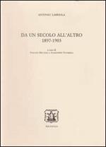 Da un secolo all'altro. 1897-1903