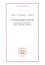 Alfonso Maria Liquori. Il risveglio scientifico negli anni '60 a Napoli