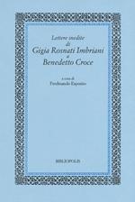 Lettere inedite di Gigia Rosnati Imbriani a Benedetto Croce