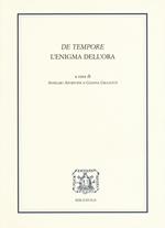 «De tempore». L'enigma dell'ora