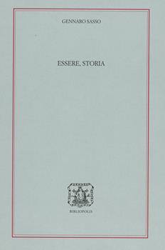 Libro Essere, storia Gennaro Sasso