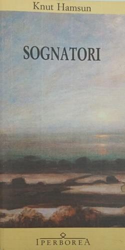 Sognatori - Knut Hamsun - copertina