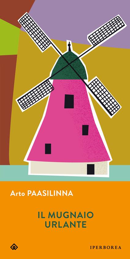 Il mugnaio urlante - Arto Paasilinna - copertina