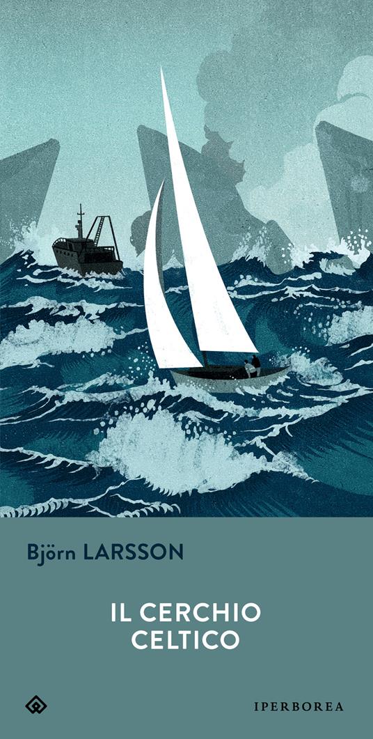 Il cerchio celtico - Björn Larsson - copertina