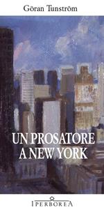 Un prosatore a New York