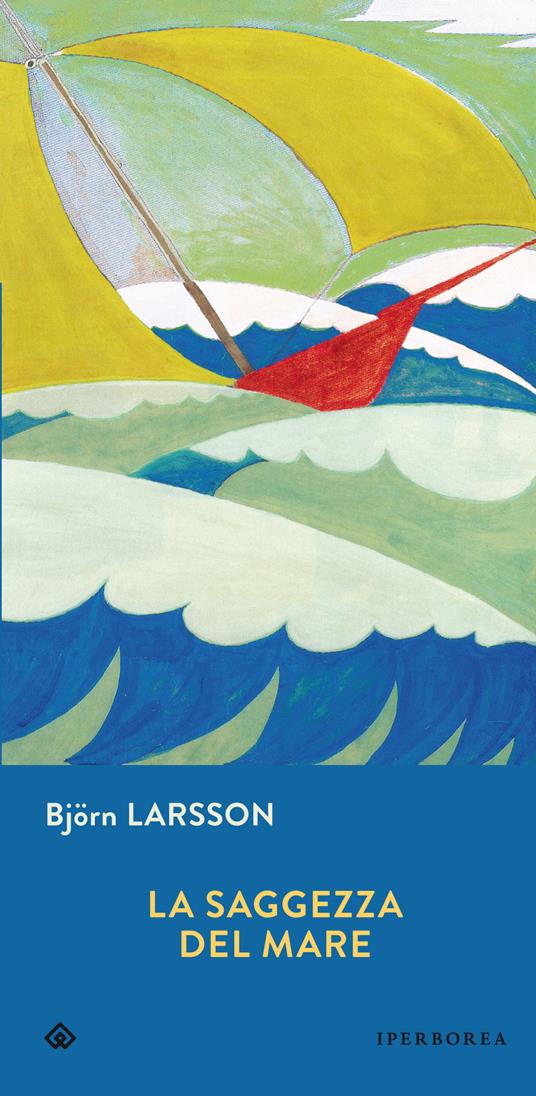 La saggezza del mare - Björn Larsson - copertina