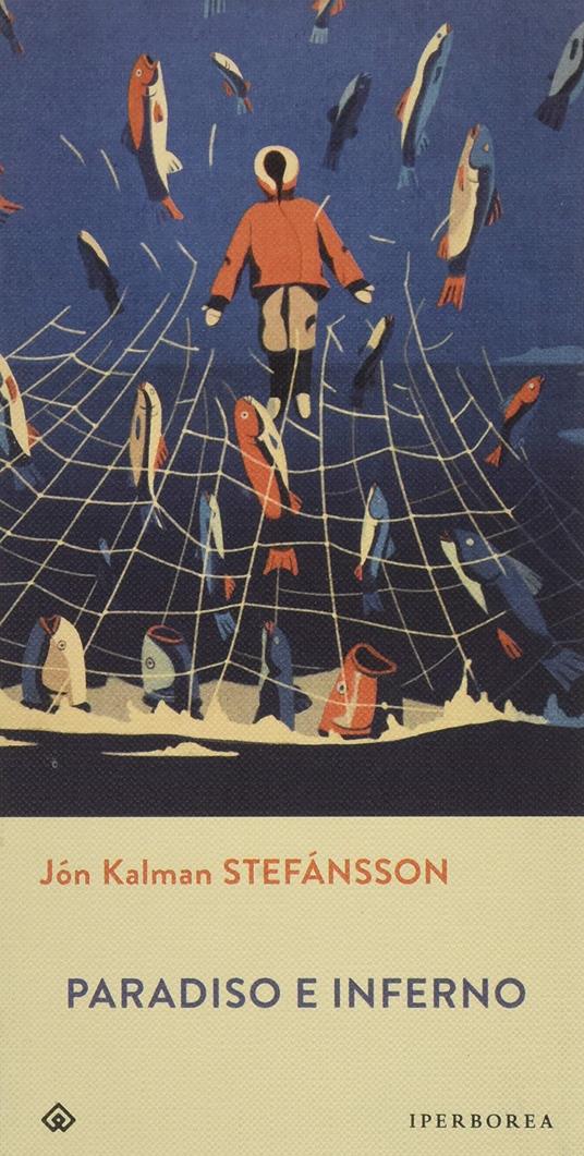 Paradiso e inferno - Jón Kalman Stefánsson - copertina