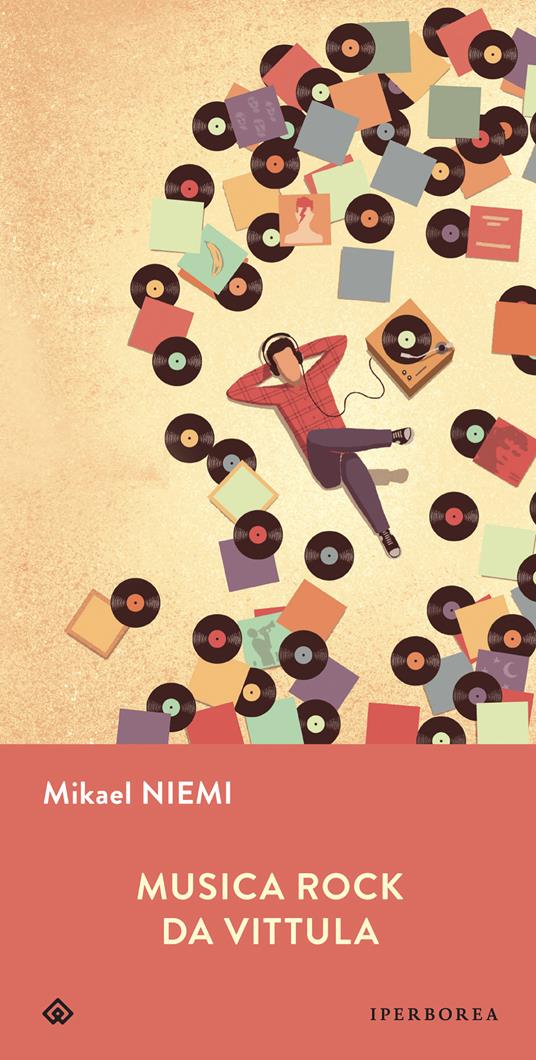 Musica rock da Vittula - Mikael Niemi,Katia De Marco - ebook