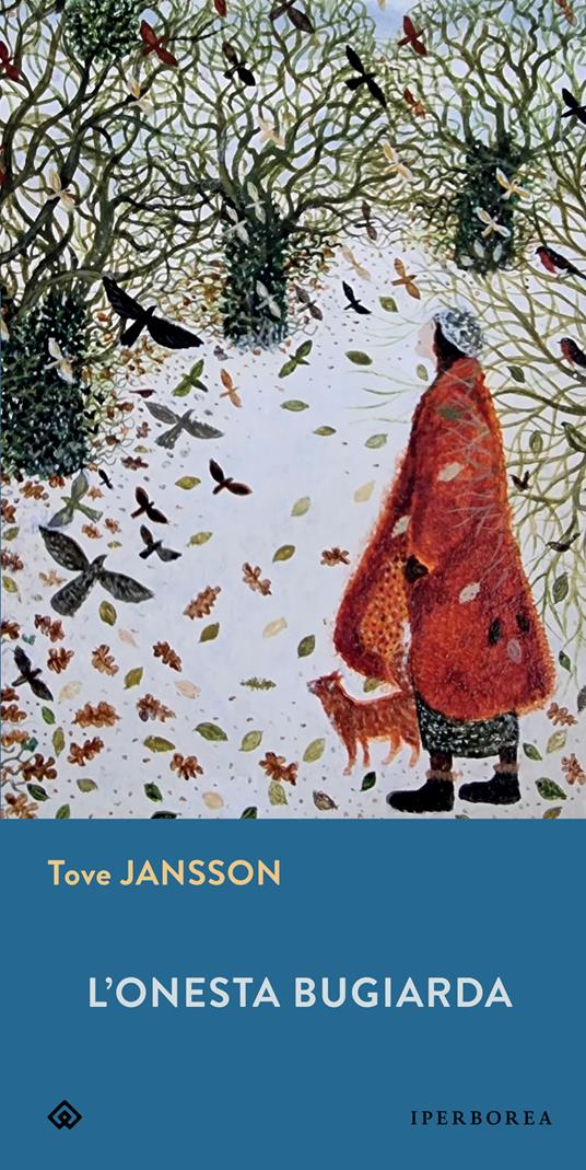 L' onesta bugiarda - Tove Jansson,Carmen Giorgetti Cima - ebook