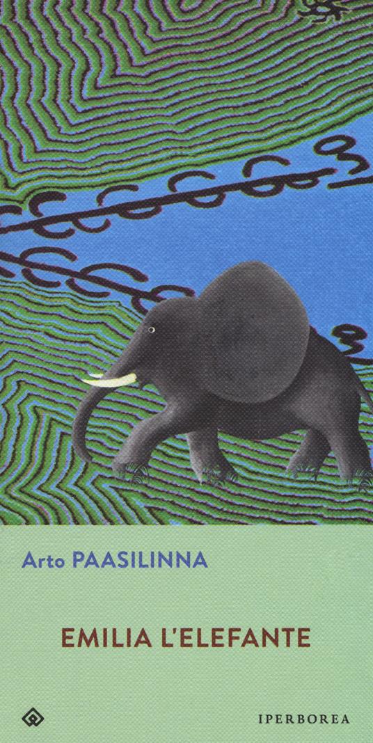 Emilia l'elefante - Arto Paasilinna - copertina