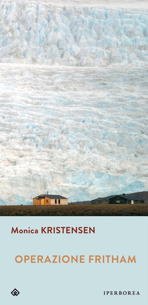 Operazione Fritham - Monica Kristensen - copertina