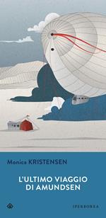 L' ultimo viaggio di Amundsen