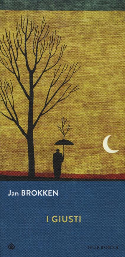 I giusti - Jan Brokken - copertina