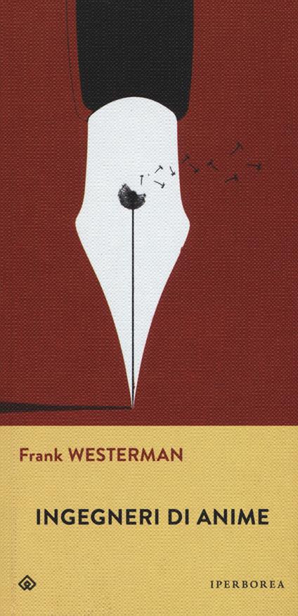 Ingegneri di anime - Frank Westerman - copertina
