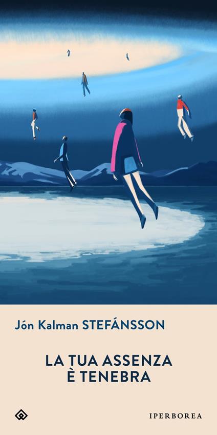 La tua assenza è tenebra - Jón Kalman Stefánsson - copertina