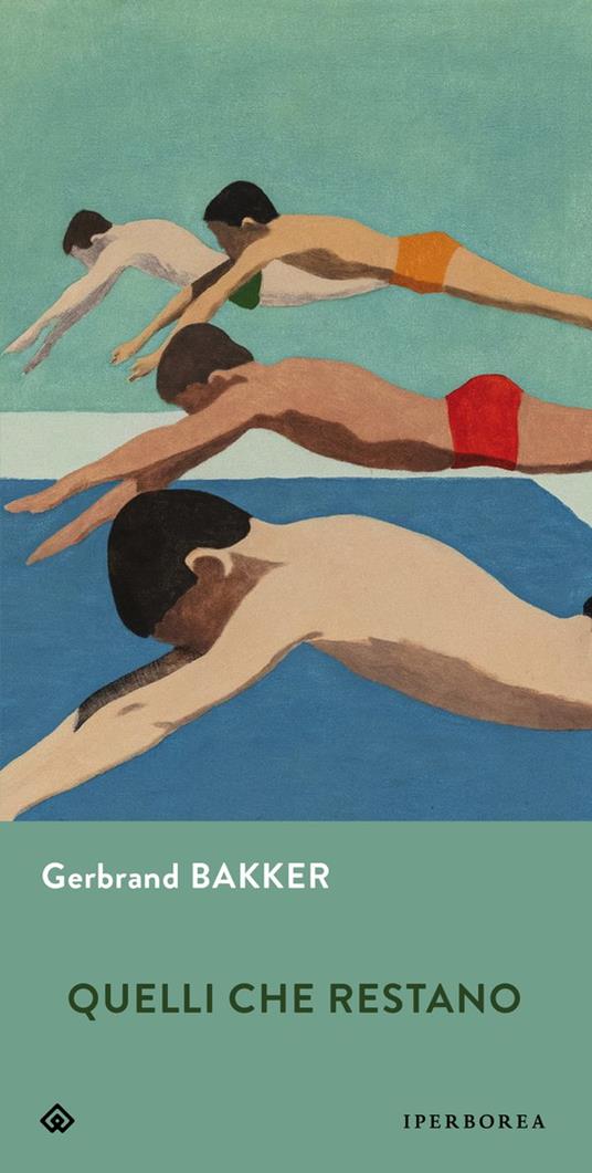Quelli che restano - Gerbrand Bakker - copertina