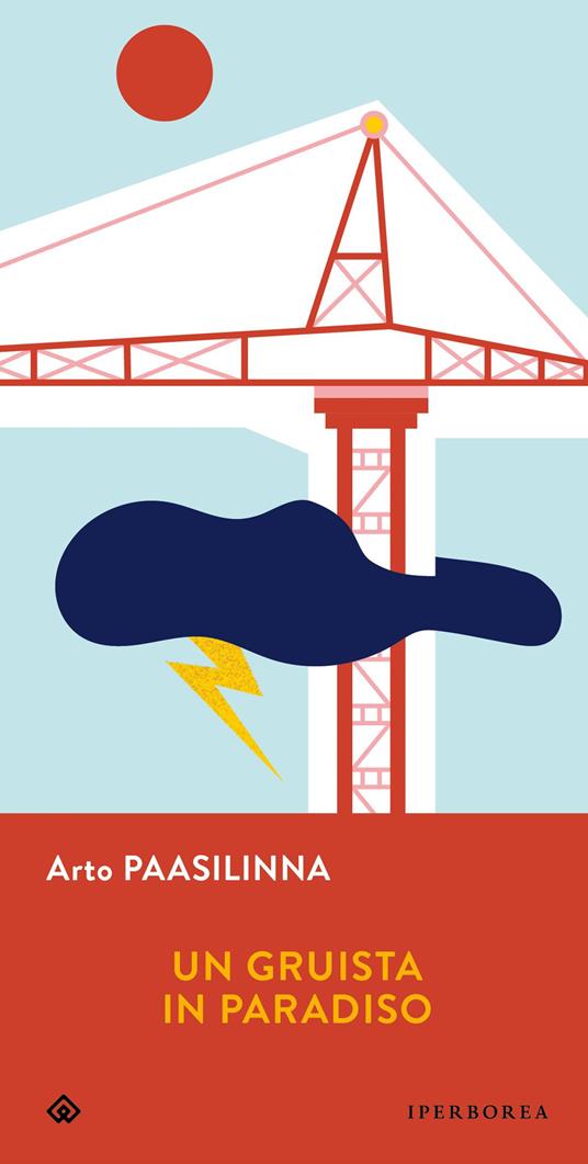 Un gruista in Paradiso - Arto Paasilinna - copertina