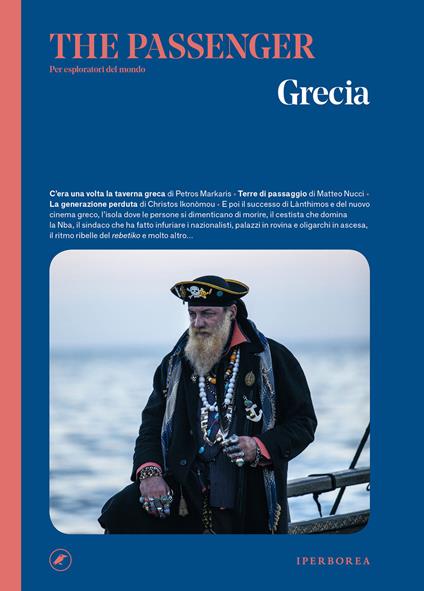 Grecia. The passenger. Per esploratori del mondo - Edoardo Massa,Pietro Masturzo - ebook