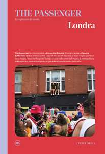 Libro Londra. The passenger. Per esploratori del mondo 